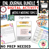 ENL Weekly Journal Writing Activities BUNDLE