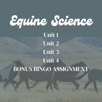 Preview of ENTIRE EQUINE SCIENCE I COURSE | CUMULATIVE HORSE LESSONS