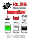 ENVIRONMENTAL SCIENCE  S.T.E.M. IN-CLASS PROJECT  . . .2-6