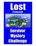 ENVIRONMENTAL SCIENCE - LOST ISLAND SURVIVOR MYSTERY CHALL