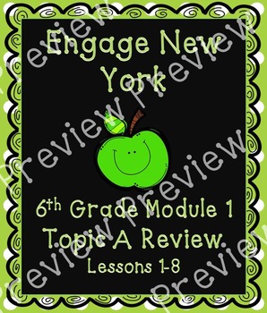 Preview of Engage NY Math G6 M1, Topic A Review Notes and Worksheet