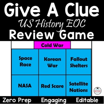 Preview of US History EOC Review Game Give A Clue STAAR Review Test Prep EDITABLE
