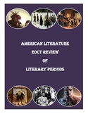 EOCT Review of American Literature's Literary Periods