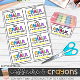End of Year Gift Tags: Let's chalk it up to a great year- 