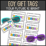 End Of Year Gift Tags- Your Future is BRIGHT- Neon Rainbow