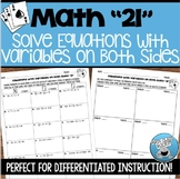 EQUATIONS WITH VARIABLES ON BOTH SIDES "21"