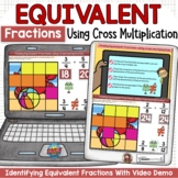 EQUIVALENT FRACTIONS USING CROSS MULTIPLICATION