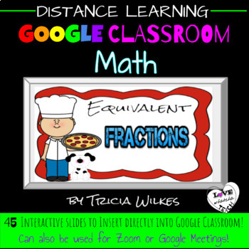 Preview of EQUIVALENT FRACTIONS for Google Classroom