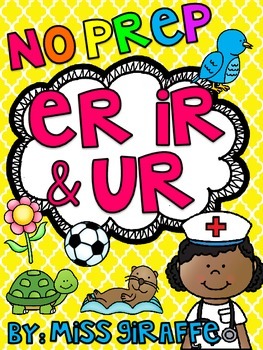 Preview of ER IR UR Bossy R Controlled Vowels Worksheets & Activities NO PREP Phonics Pack