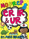 ER IR UR Bossy R Controlled Vowels Worksheets & Activities