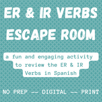 Preview of ER & IR Verbs: ESCAPE ROOM - Spanish - DIGITAL - PRINT - ZERO PREP!
