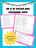 ER and IR Present Tense Quiz | 2-in-1 Vocab and Grammar Qu