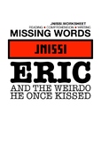 ERIC.JNISSI.MISSINGWORDS