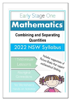 Preview of ES1 Combining and Separating Quantities 2022 NSW Syllabus 17 lessons