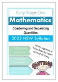 ES1 Combining and Separating Quantities 2022 NSW Syllabus 