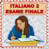 ESAME FINALE ITALIAN 2