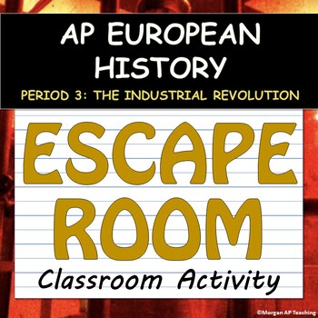 Preview of ESCAPE ROOM! Activity - AP European History / AP Euro - Industrial Society