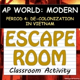 ESCAPE ROOM! Activity - AP World History Modern - Period 4