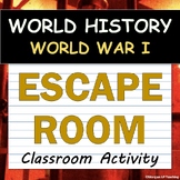 ESCAPE ROOM! Activity - World War I - World History / AP World