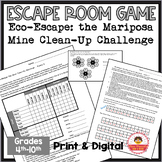 ESCAPE ROOM Challenge: Eco-Escape: The Mariposa Mine Clean