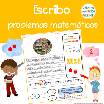 Preview of ESCRIBO PROBLEMAS MATEMATICOS SPANISH WRITE WORD PROBLEMS