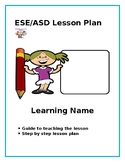 ESE/ASD Lesson Plan (Tracing/Writing Names)