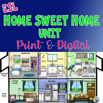 Preview of ESL Newcomer Activities: Home Sweet Home Unit | Print & Digital