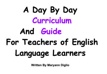 Preview of ESL: A Day By Day yearly Curriculum  And  Guide  For ESL Teachers 