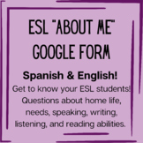 ESL "About Me" Google Form in Spanish and English
