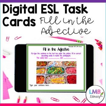 Preview of ESL Activities, Digital Task Cards, Adjectives