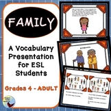 ESL Beginner Activities: Family Vocabulary Presentation Lesson