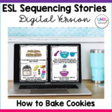 ESL Activities, How to Bake Cookies, Digital Sequencing Story