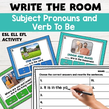 Preview of ESL Activities to Practice Subject Pronouns and Verb To Be: Write the Room