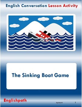 Esl Activity English Conversation Game The Sinking Boat By