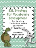 ESL Activity for lVocabulary Development for The Tortoise 