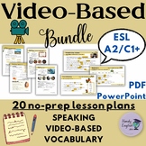 ESL BUNDLE: Video-based listening speaking and vocabulary 