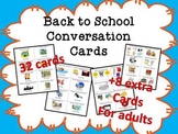 ESL Back to School Conversation Cards (high beginning)
