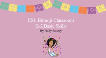 Preview of ESL Bitmoji Classroom K-2 (Basic Skills)