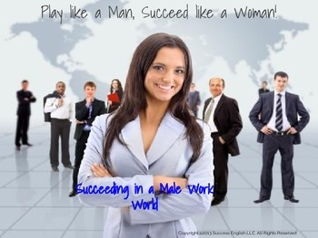 Preview of ESL Business English Class- Succeeding in a Male Work World