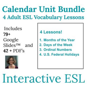 Preview of ESL Calendar Unit Vocabulary and Spelling Bundle for Adults