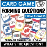Asking Questions Card Game - Forming Wh Questions From Answers