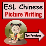 Chinese ESL Picture Writing Prompts ESOL Newcomer Curricul