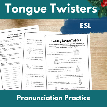 Preview of ESL Christmas Holiday Tongue Twisters for English Pronunciation