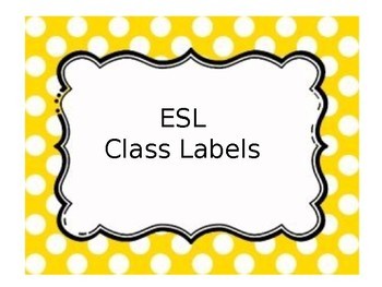 Preview of ESL Classroom Labels