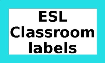 Preview of ESL Classroom Labels - Blue