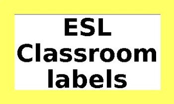 Preview of ESL Classroom Labels - Yellow