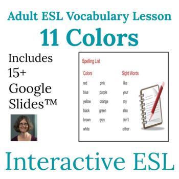 Preview of ESL Color Vocabulary and Spelling Lesson for Adults