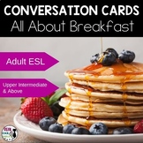 ESL Conversation Cards for Adult English Learners - Breakf