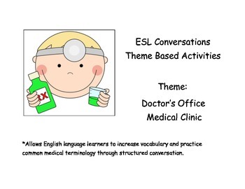 Preview of ESL Beginning Conversations and Activities: Doctor's Office/Medical Clinic
