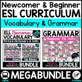ESL Curriculum, Vocabulary and Grammar Activities for Newc